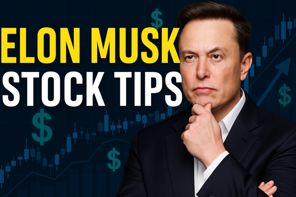 Elon Musk stock tips"