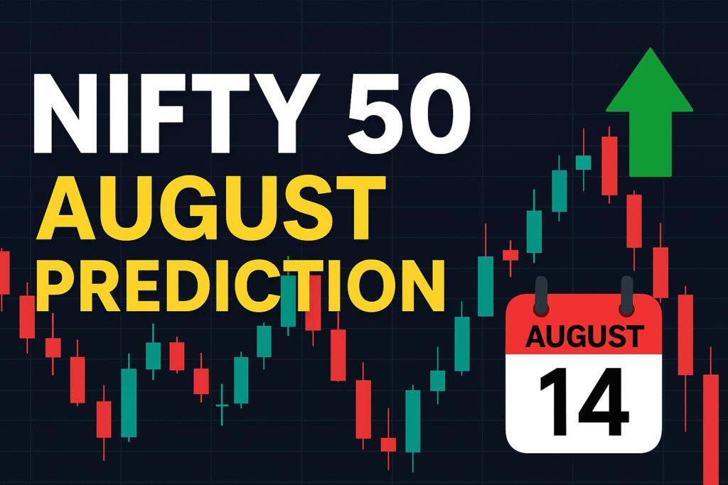 NIFTY 50 AUGUST PREDICTION