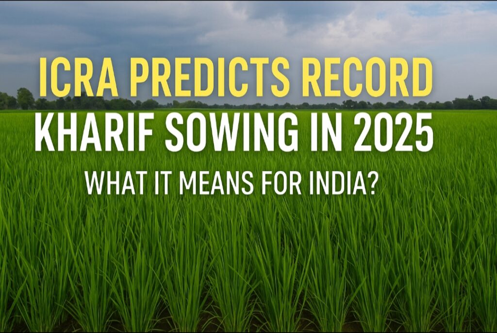 ICRA kharif crops report