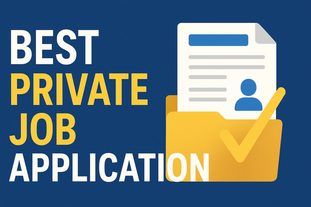 Best private job application
