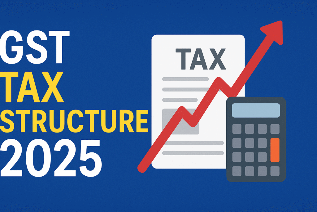 GST tax structure 2025