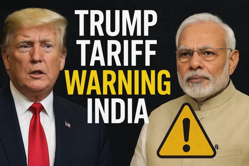 Trump warning to India, Trump tariff warning India, Trump Russia oil warning, Donald Trump India news, Trump trade policy India, Trump threatens tariffs on India, Trump on Russian oil imports, India Russian oil news, US India trade tensions, Trump foreign policy 2025, Trump India relations, India oil import policy, Trump sanctions India, Trump news today, Trump economic warning India, Trump statement on India, US tariffs India 2025, India US trade relations, India Russia oil deal, Trump message to India, Trump vs India trade war, Trump foreign relations India, Trump latest update 2025, US sanctions warning India, Russian oil import India 2025, Trump global trade warning, India oil import update, India US diplomacy 2025, Trump tariff threat India, India economy under Trump, India Russia crude oil trade, Trump global policy India, Trump speech India 2025, India energy security, Trump news update today, India oil trade news, Trump latest statement 2025, Trump world economy impact, Trump and Indian exports, Trump tariff policy 2025, Trump news India 2025