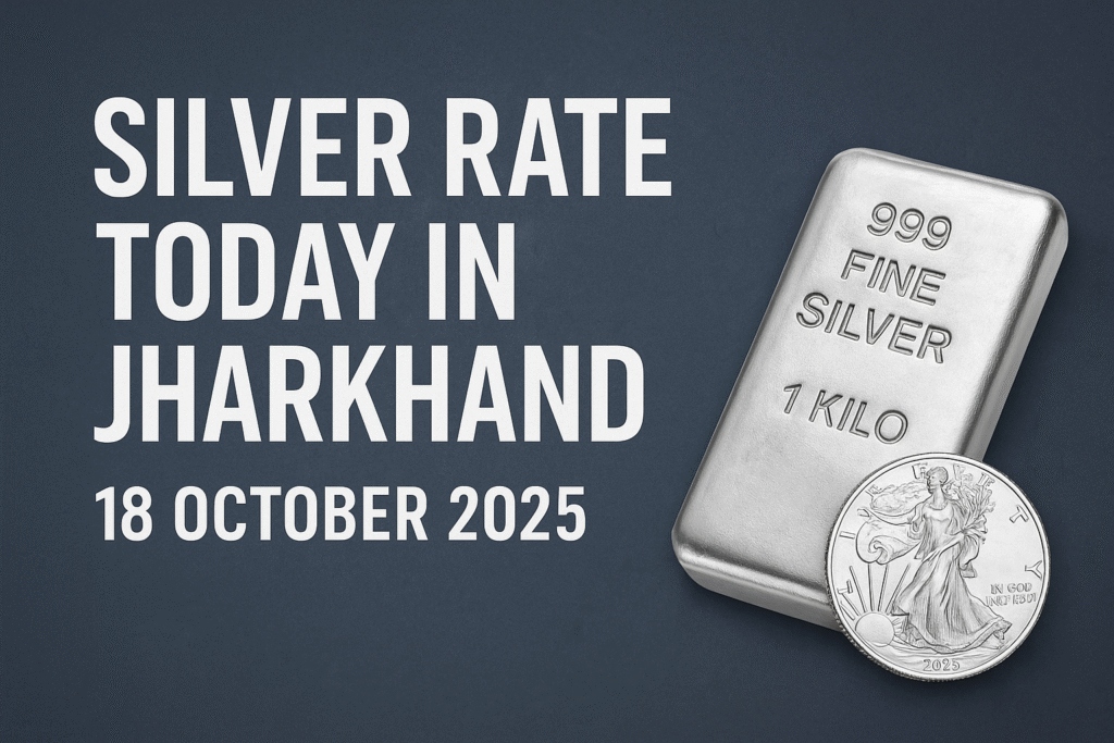 silver rate today in jharkhand, silver price in jharkhand, today silver rate jharkhand, silver price today ranchi, jharkhand silver price live, 1 kg silver rate in jharkhand, 10 gram silver price in ranchi, silver price in india today, current silver price jharkhand, silver price update 2025, silver jewellery price jharkhand, pure silver price in jharkhand, silver coins rate ranchi, silver bar price in jharkhand, silver rate today in india, jharkhand silver news, silver investment jharkhand, silver rate prediction 2025, live silver market india, silver rate alert jharkhand, today silver price per gram, silver 999 price today, silver 1 tola rate, silver buying tips india, daily silver price jharkhand, silver rate analysis jharkhand, silver trend 2025, silver price fluctuation india, best place to buy silver jharkhand, silver metal price today, silver rate today ranchi market